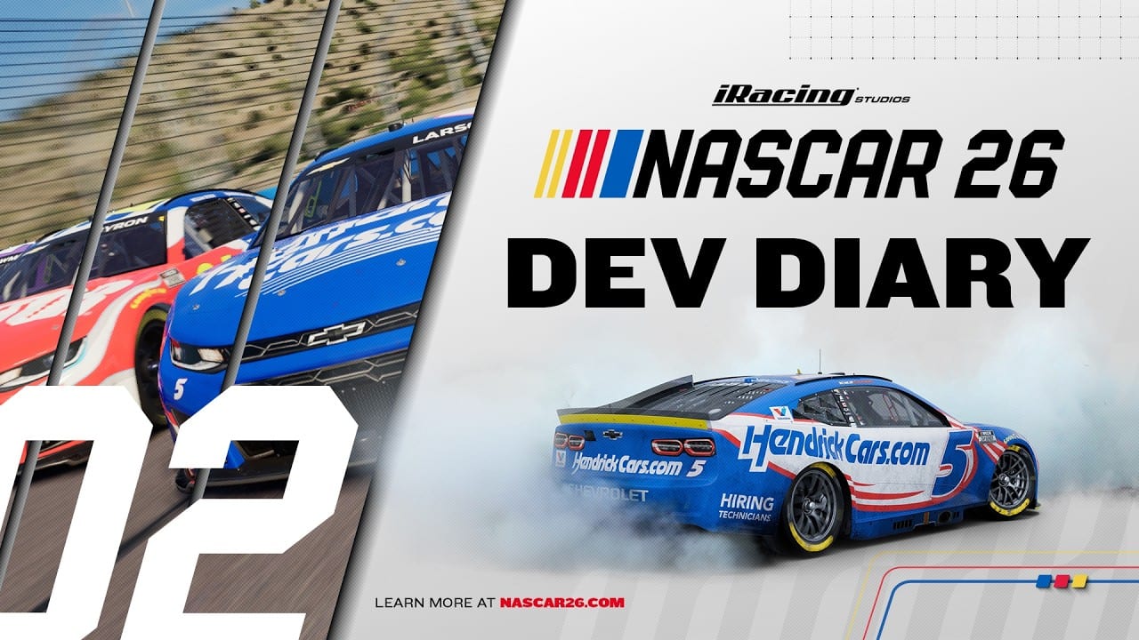 NASCAR 26 Dev Diary: Ep 02
